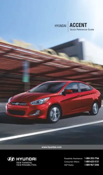 Hyundai Accent 2015 MY. Quick Reference Guide