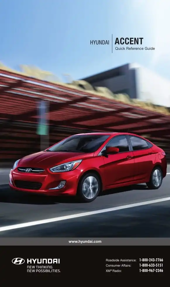 Hyundai Accent 2016 MY. Quick Reference Guide
