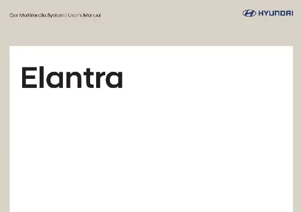 Hyundai Elantra 2005 MY. Navigation System Manual