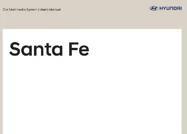 Hyundai Santa Fe 2008 MY. Display Audio Manual