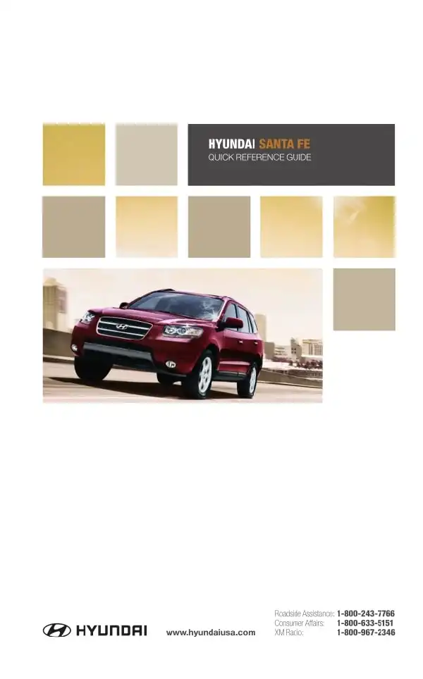 Hyundai Santa Fe 2008 MY. Quick Reference Guide