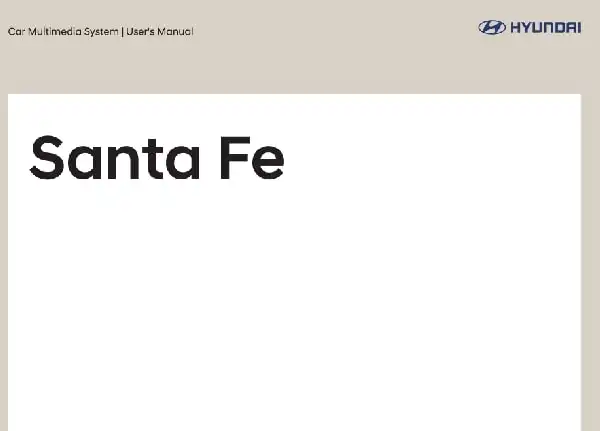 Hyundai Santa Fe 2019 MY. Navigation Manual