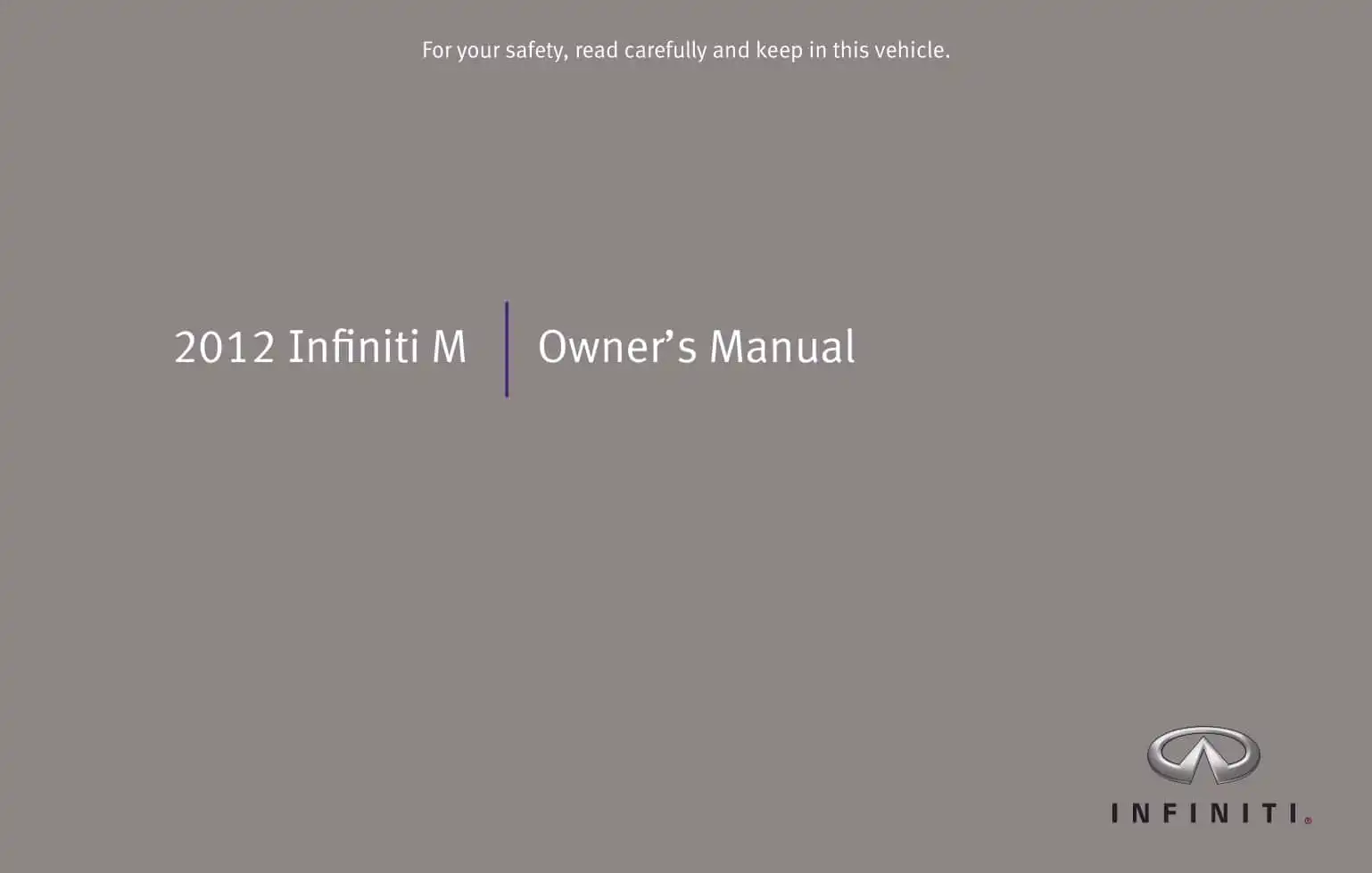 Infiniti M 2012 MY. Owner&#39;s Manual
