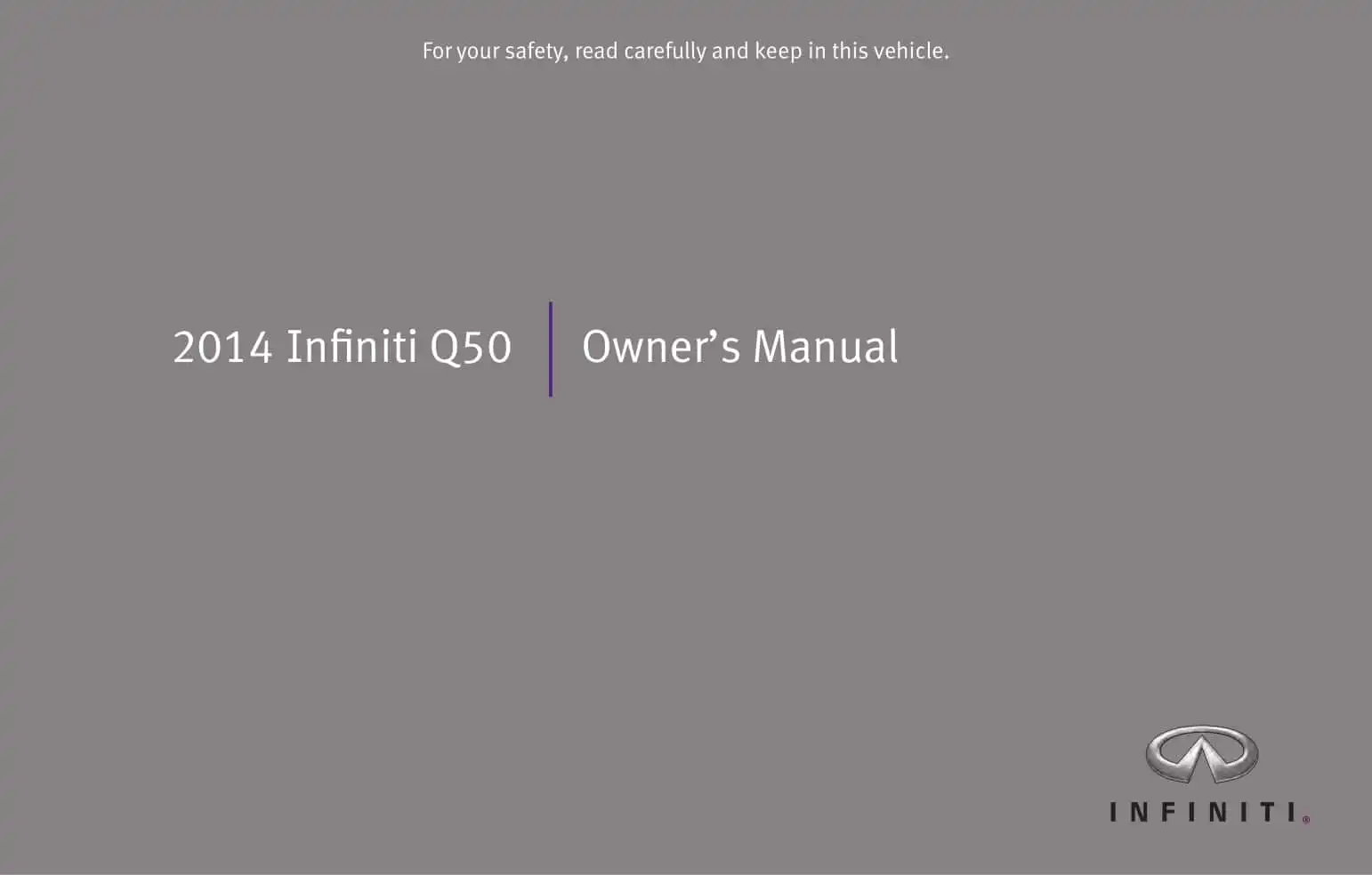 Infiniti Q50 2014 MY. Owner&#39;s Manual