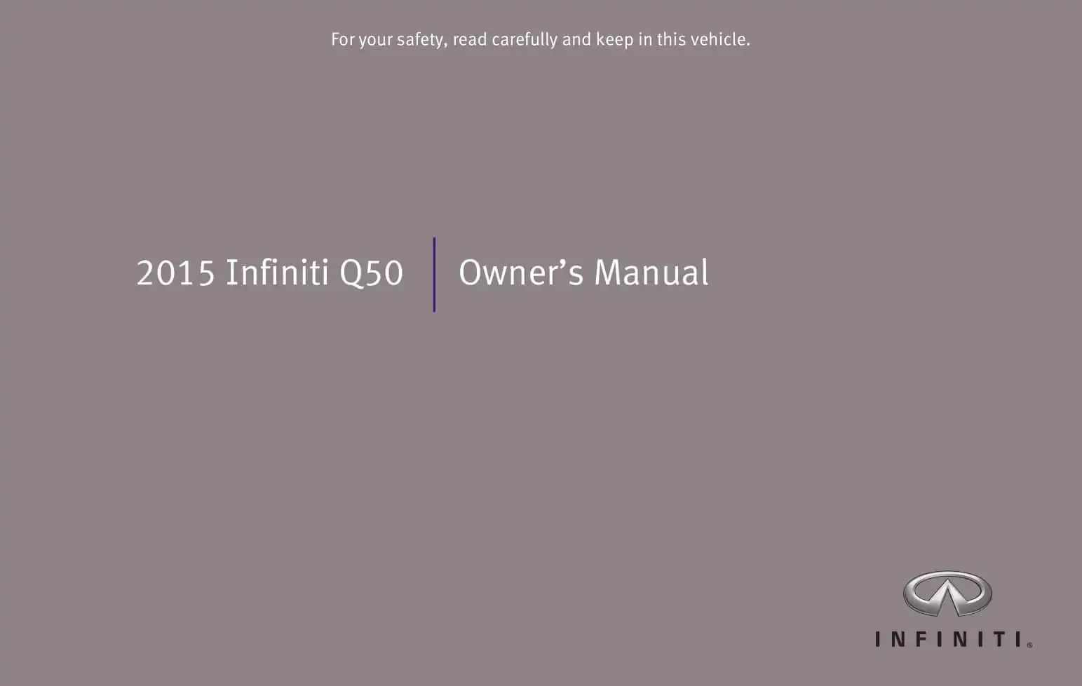 Infiniti Q50 2015 MY. Owner&#39;s Manual