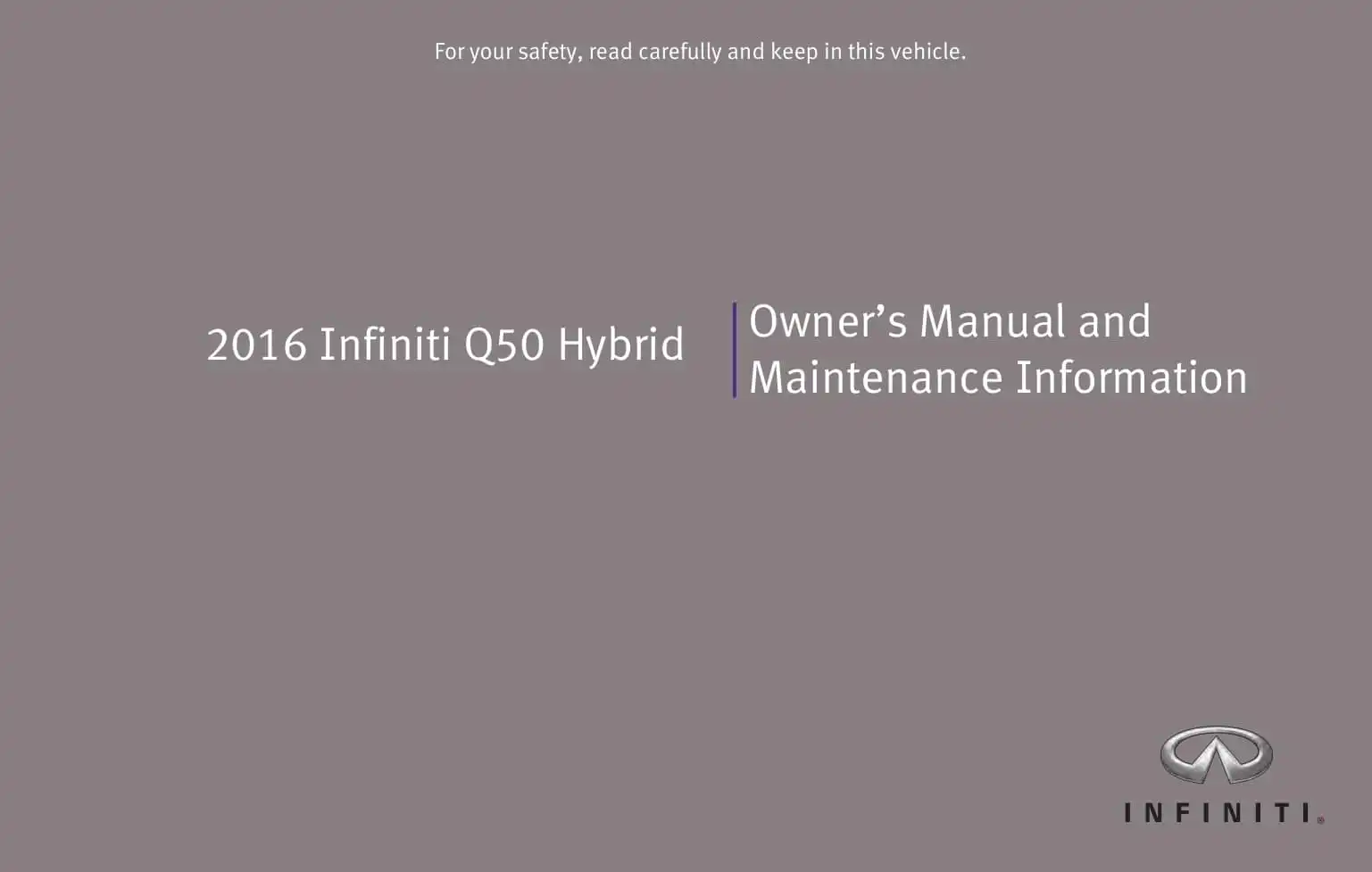 Infiniti Q50 Hybrid 2016 MY. Owner&#39;s Manual