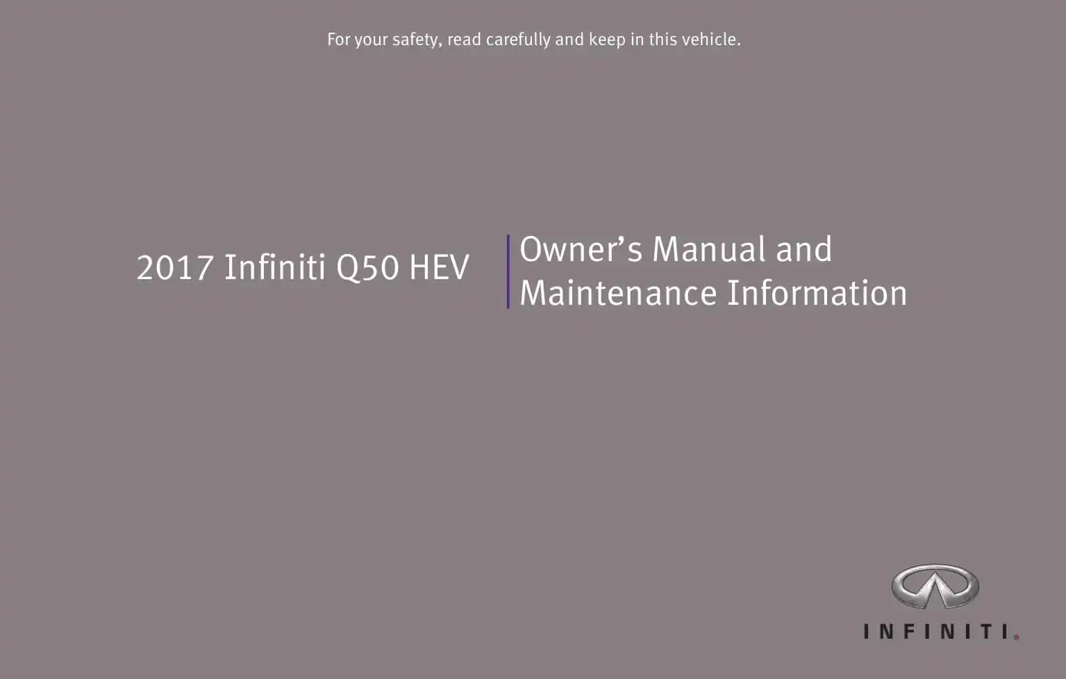Infiniti Q50 Hybrid 2017 MY. Owner&#39;s Manual