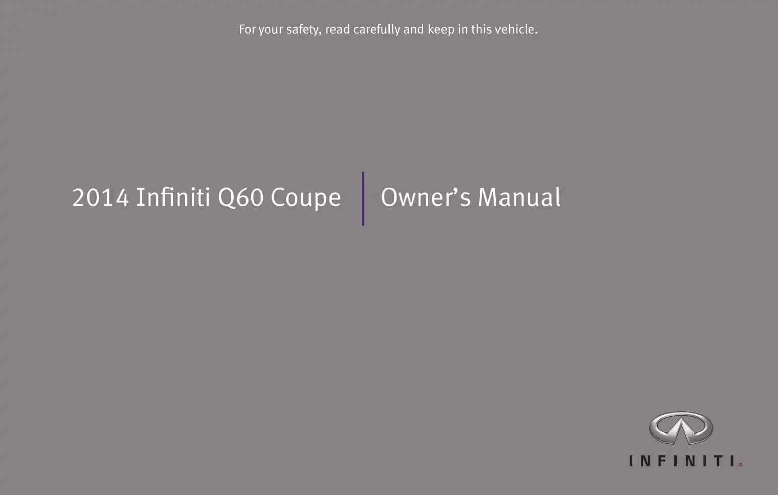 Infiniti Q60 Coupe 2014 MY. Owner&#39;s Manual