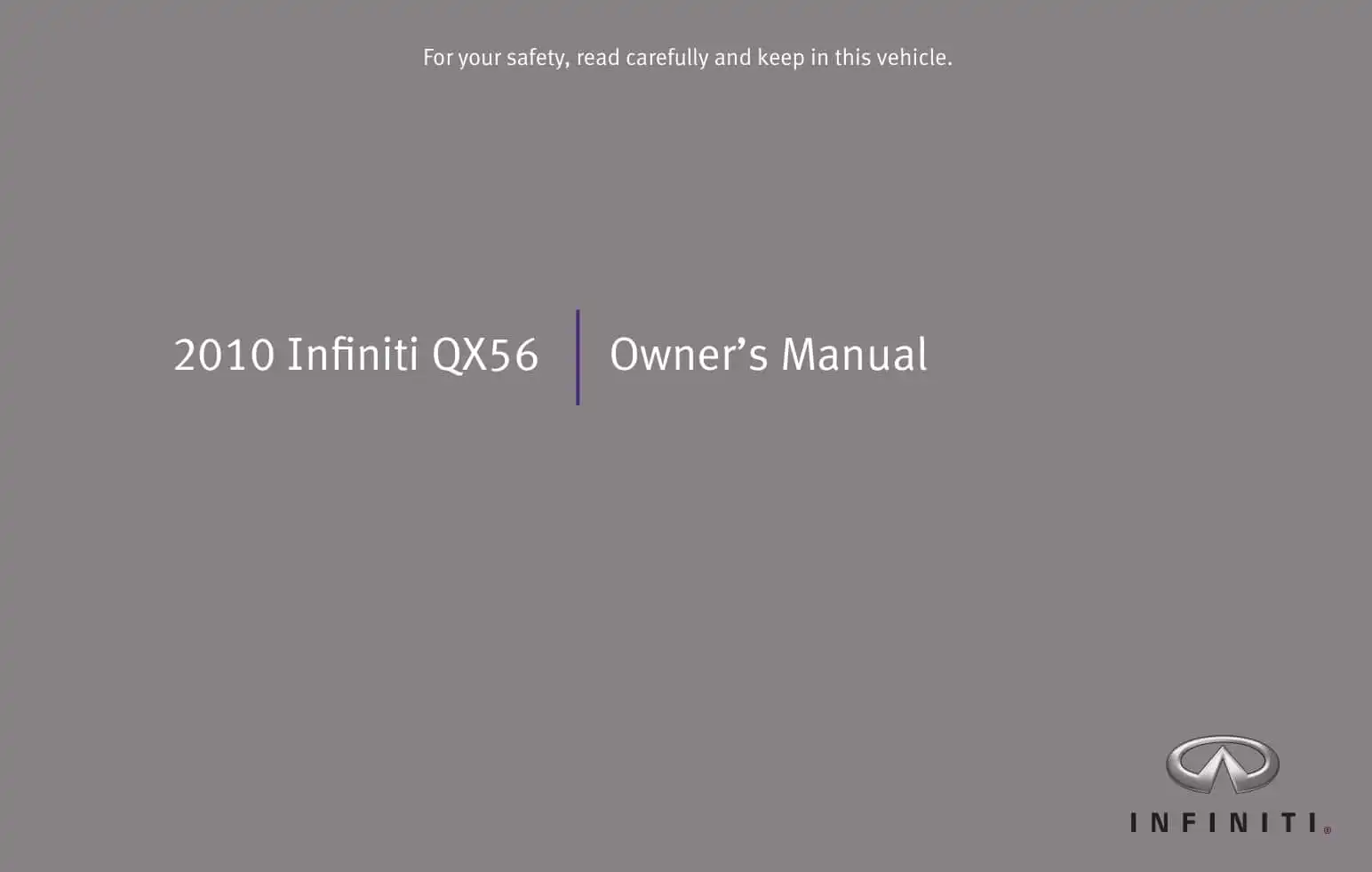 Infiniti QX56 2010 MY. Owner&#39;s Manual