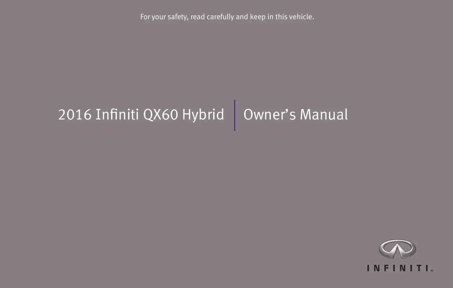 Infiniti QX60 Hybrid 2016 MY. Owner&#39;s Manual