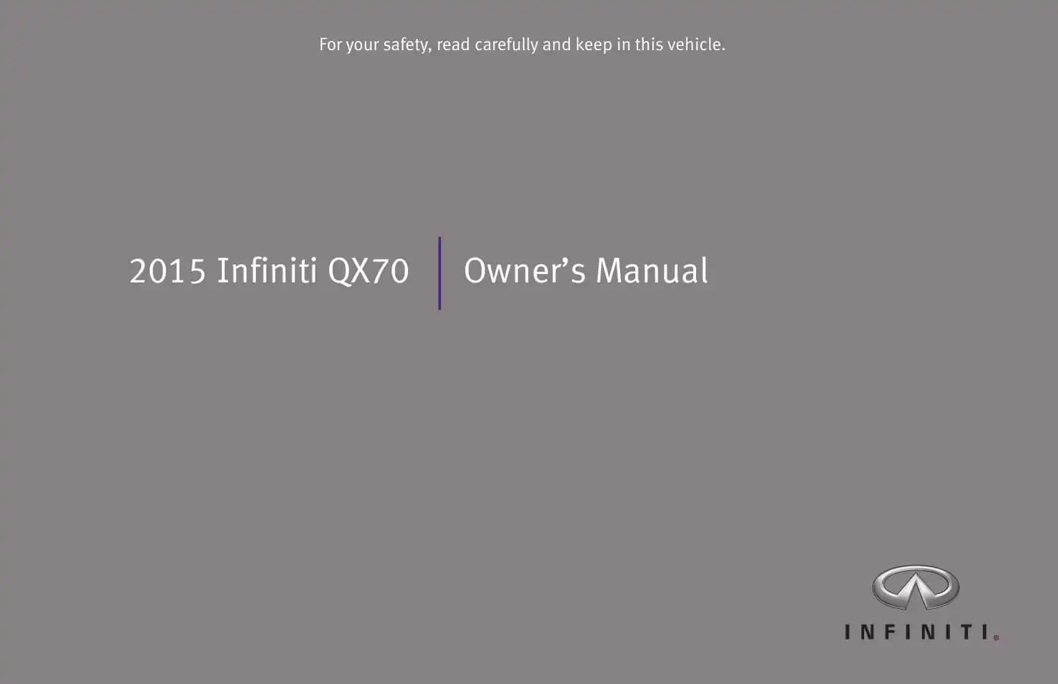 Infiniti QX70 2015 MY. Owner&#39;s Manual