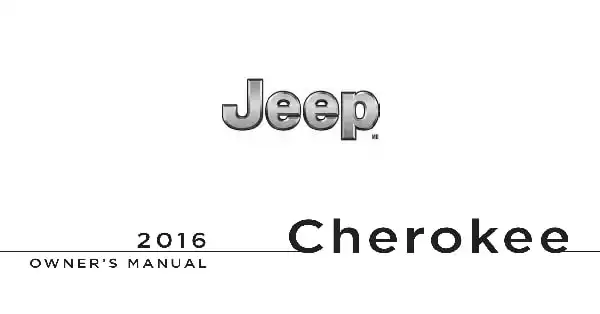 Jeep Cherokee 2016 MY. Owner&#39;s Manual