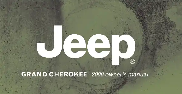 Jeep Grand Cherokee 2009 MY. Owner&#39;s Manual