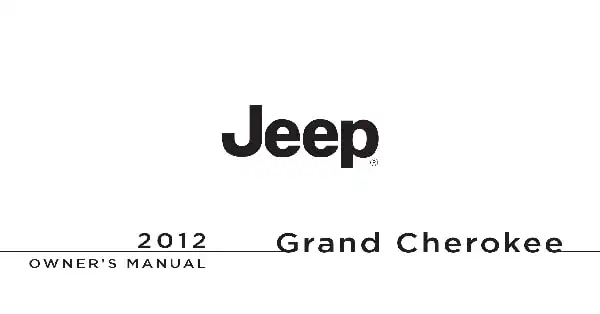 Jeep Grand Cherokee 2012 MY. Owner&#39;s Manual