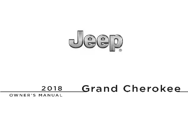 Jeep Grand Cherokee 2018 MY. Owner&#39;s Manual