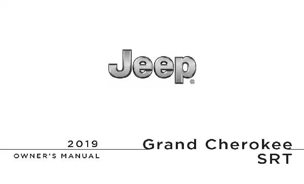 Jeep Grand Cherokee SRT 2019 MY. Owner&#39;s Manual