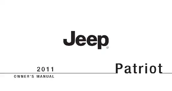 Jeep Patriot 2011 MY. Owner&#39;s Manual