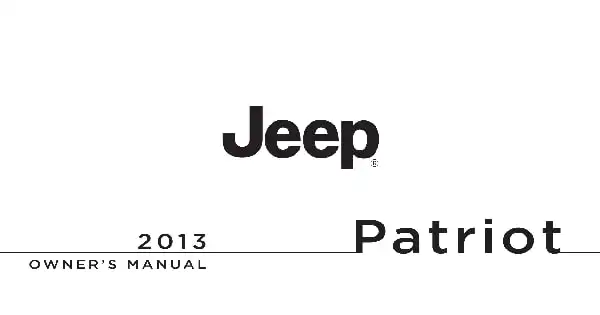 Jeep Patriot 2013 MY. Owner&#39;s Manual