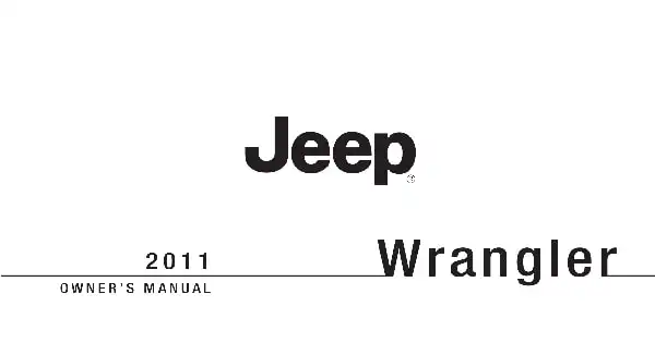 Jeep Wrangler 2011 MY. Owner&#39;s Manual