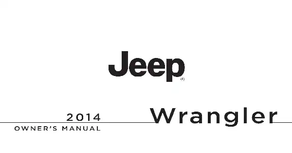 Jeep Wrangler 2014 MY. Owner&#39;s Manual