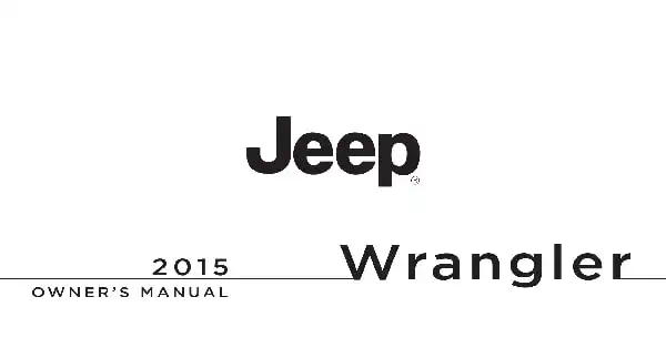Jeep Wrangler 2015 MY. Owner&#39;s Manual