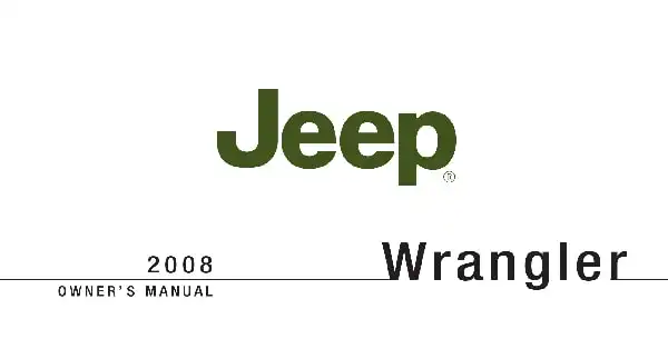 Jeep Wrangler Unlimited 2008 MY. Owner&#39;s Manual