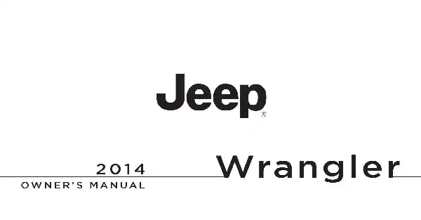 Jeep Wrangler Unlimited 2014 MY. Owner's Manual