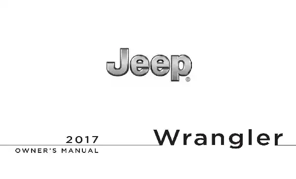 Jeep Wrangler Unlimited 2017 MY. Owner's Manual