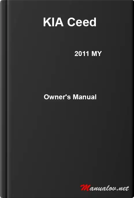 KIA Ceed 2011 MY. Owner&#39;s Manual