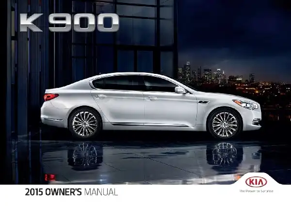 KIA K900 2015 MY. Owner&#39;s Manual