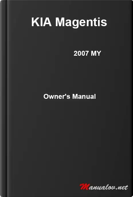 KIA Magentis 2007 MY. Owner&#39;s Manual