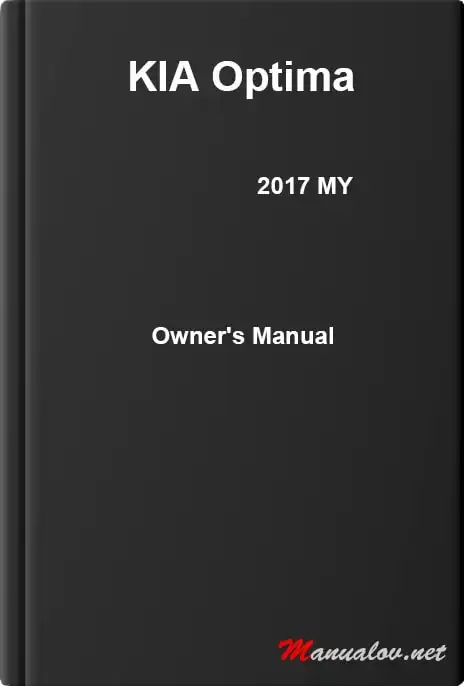 KIA Optima 2017 MY. Owner&#39;s Manual