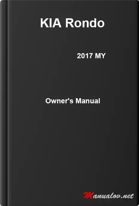KIA Rondo 2017 MY. Owner&#39;s Manual