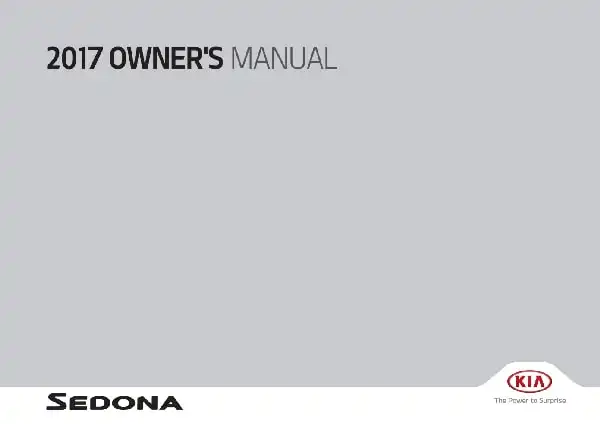 KIA Sedona 2017 MY. Owner&#39;s Manual