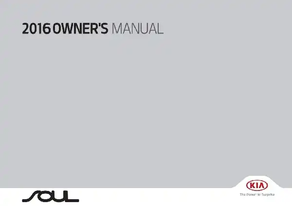 KIA Soul 2016 MY. Owner&#39;s Manual