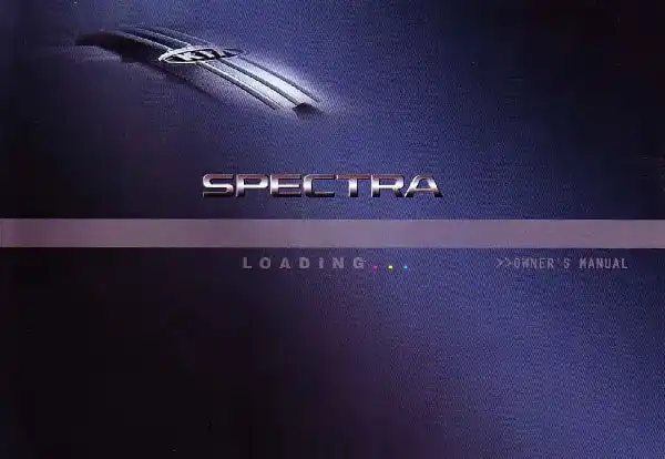 KIA Spectra 2005 MY. Owner&#39;s Manual