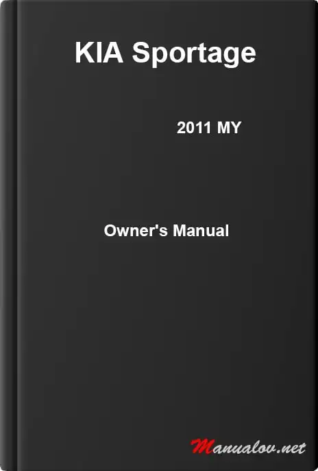 KIA Sportage 2011 MY. Owner&#39;s Manual