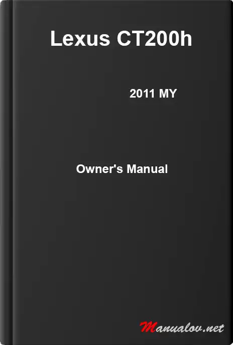 Lexus CT200h 2011 MY. Owner&#39;s Manual