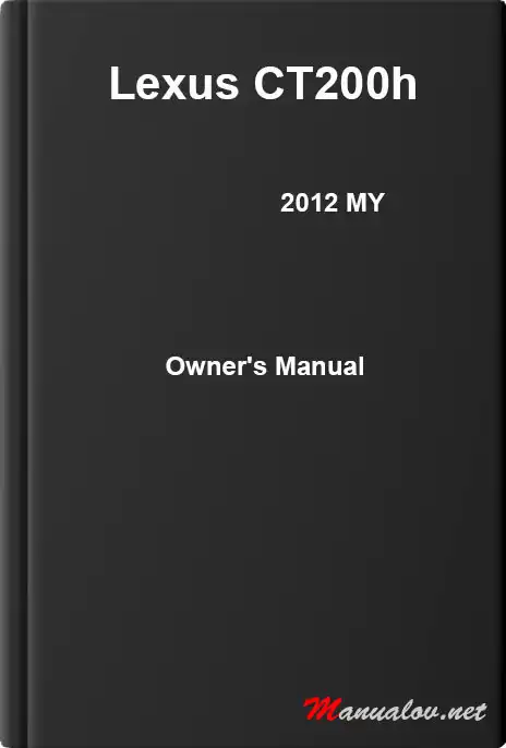 Lexus CT200h 2012 MY. Owner&#39;s Manual