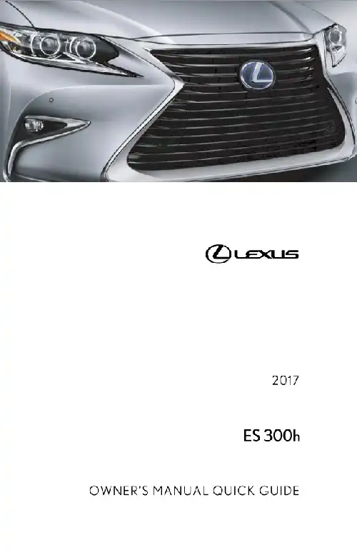 Lexus ES300h 2017 MY. Quick Guide