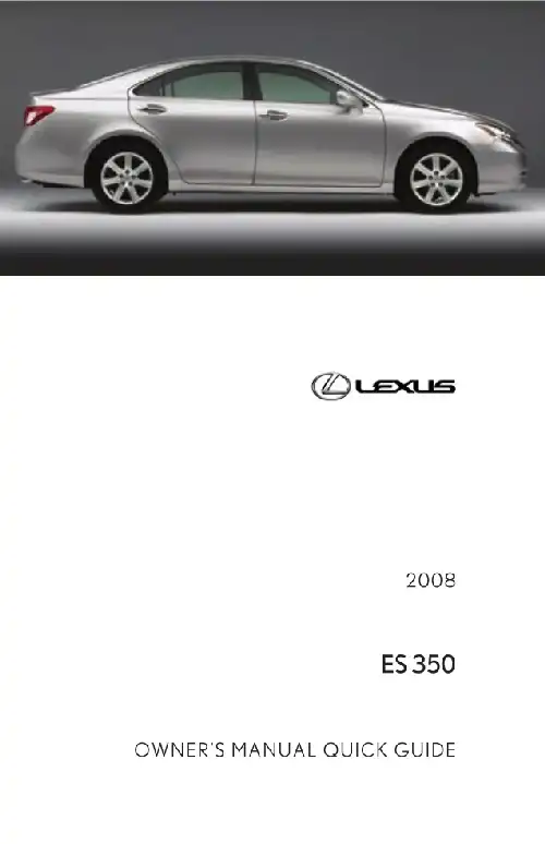 Lexus ES350 2008 MY. Quick Guide