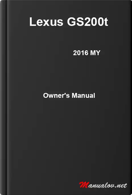 Lexus GS200t 2016 MY. Owner&#39;s Manual