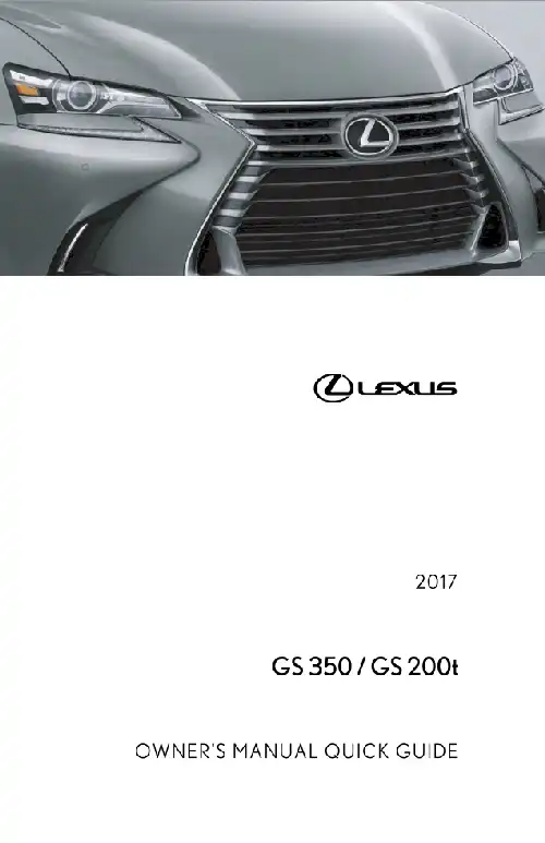Lexus GS350 2017 MY. Quick Guide