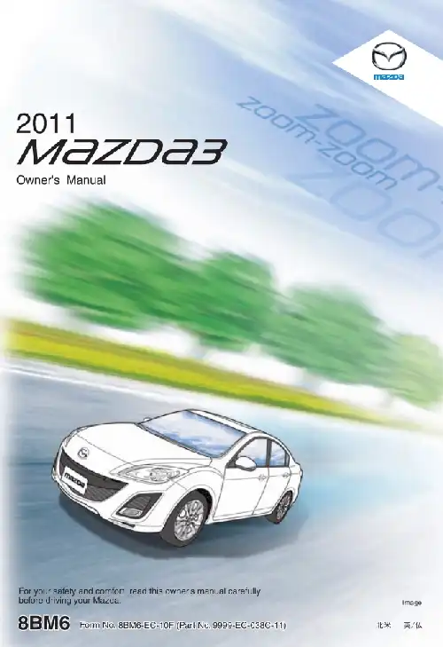 Mazda 3 2011 MY. Owner&#39;s Manual