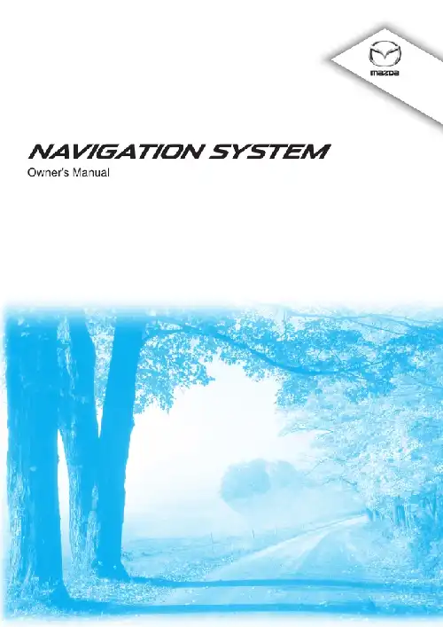 Mazda 3 2014 MY. Navigation Manual