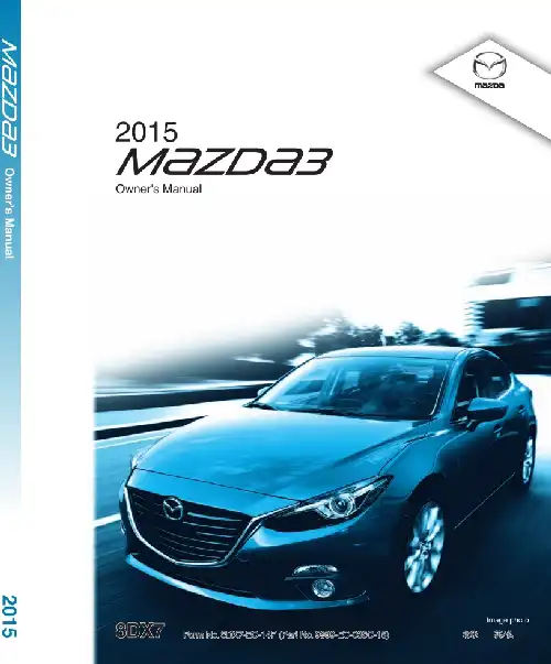 Mazda 3 Sports 2015 MY. Owner&#39;s Manual
