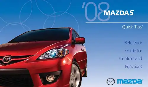 Mazda 5 2008 MY. Quick Tips