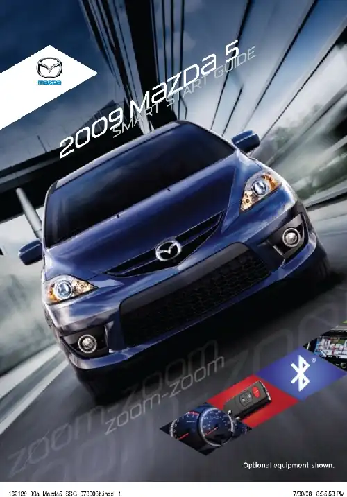Mazda 5 2009 MY. Smart Start Guide