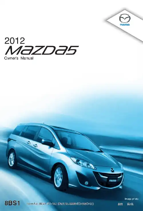 Mazda 5 2012 MY. Owner&#39;s Manual