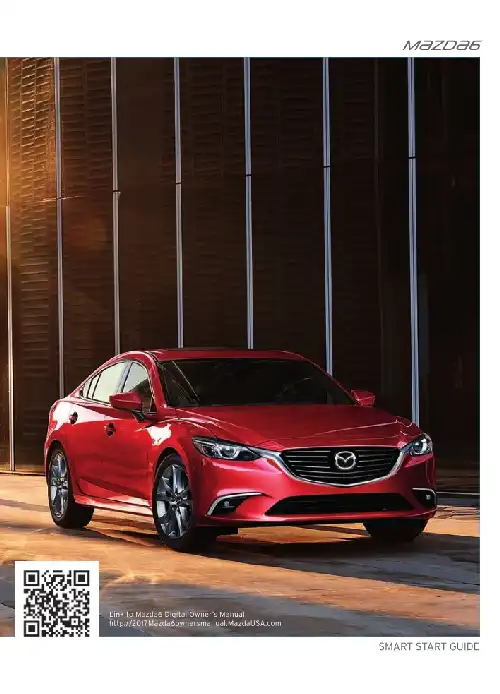 Mazda 6 2017 MY. Smart Start Guide